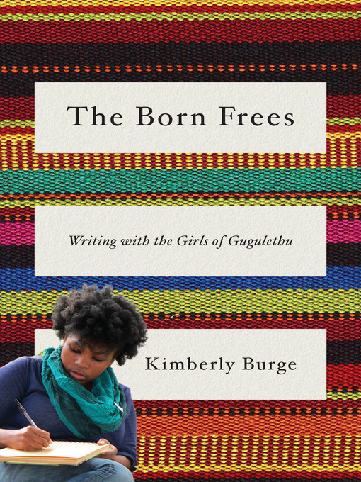 Title details for The Born Frees by Kimberly Burge - Wait list